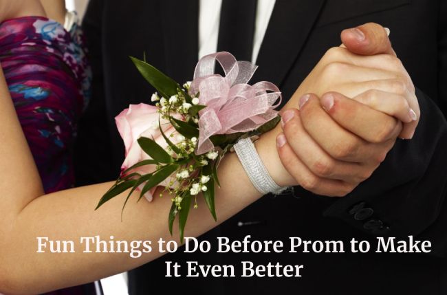 Fun Things to Do Before Prom to Make It Even Better