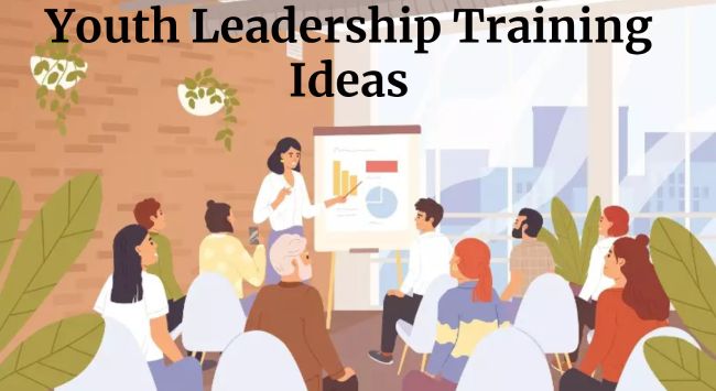 Youth Leadership Training Ideas